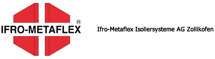 Ifro-Metaflex Isoliersysteme AG